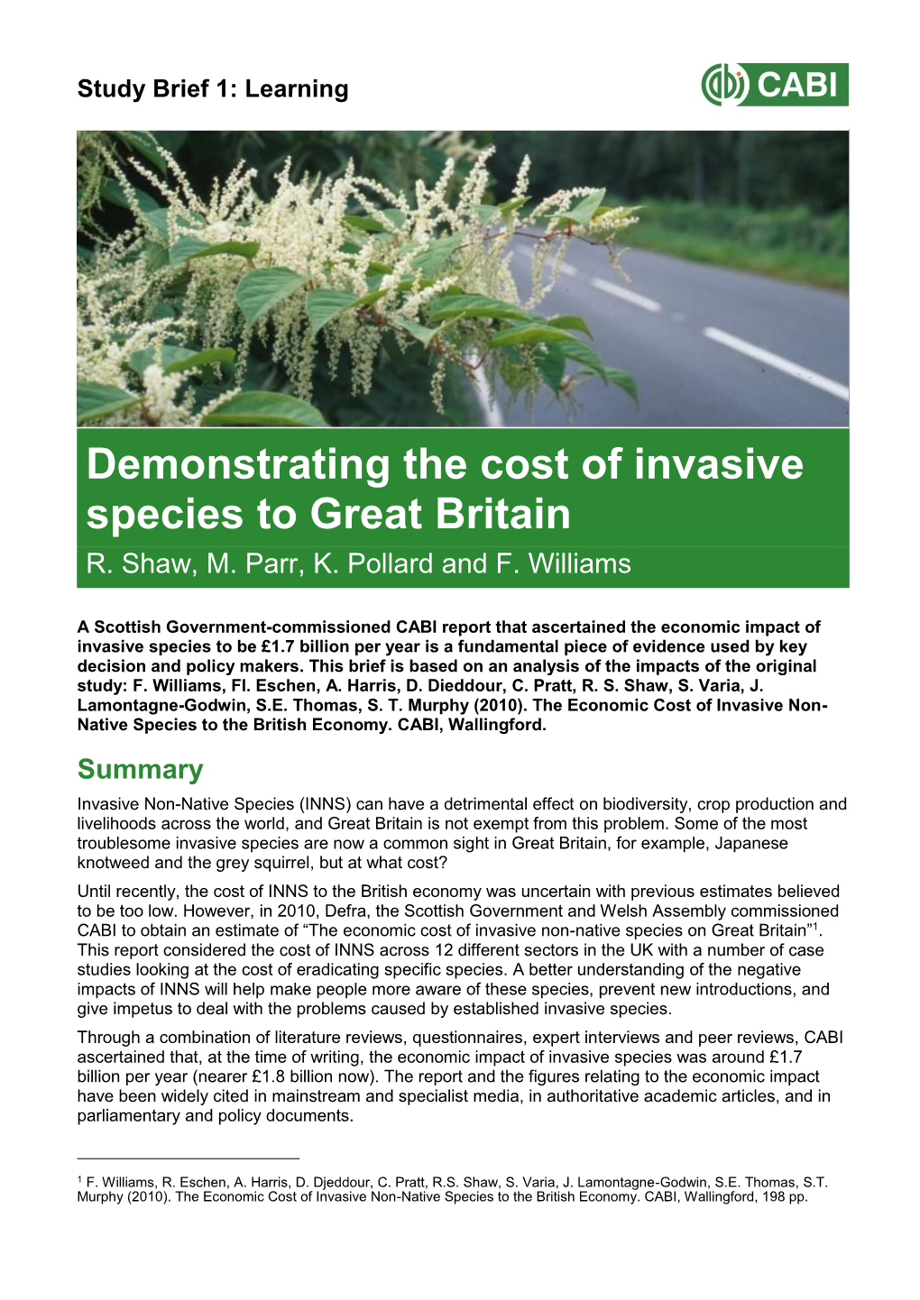 Demonstrating the Cost of Invasive Species to Great Britain R