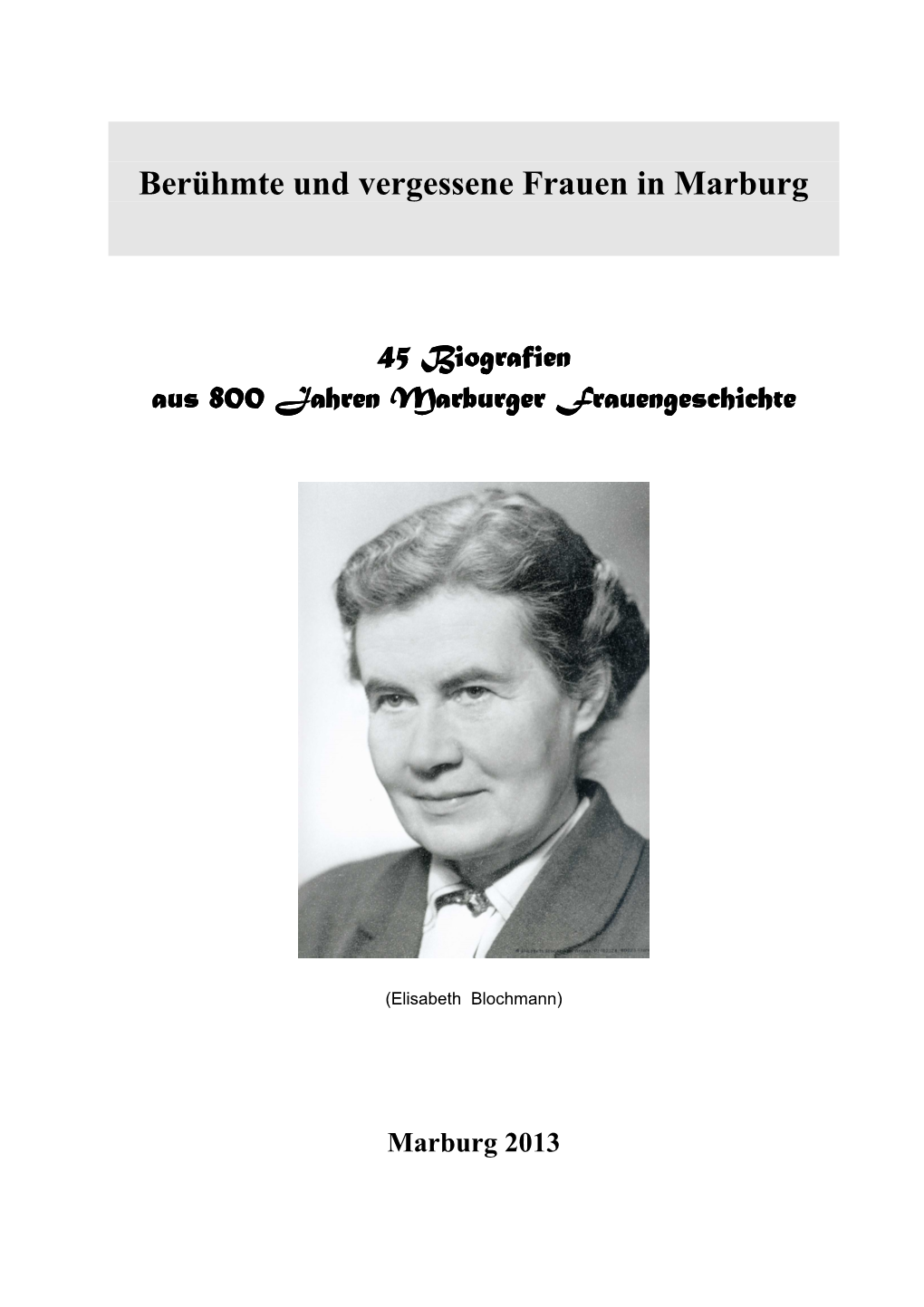 Broschüre Berühmte Und Vergessene Frauen in Marburg