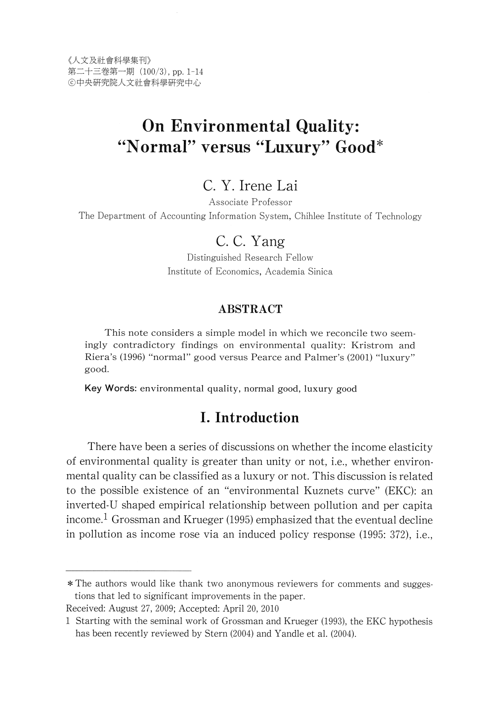 On Environmental Quality: “N Ormal" Versus “Luxury" Good*