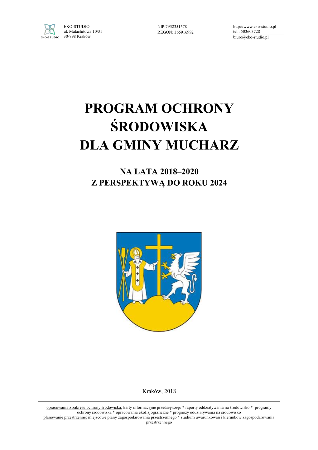 Program Ochrony Środowiska Dla Gminy Mucharz Na Lata 2018–2020 Z Perspektywą Do Roku 2024