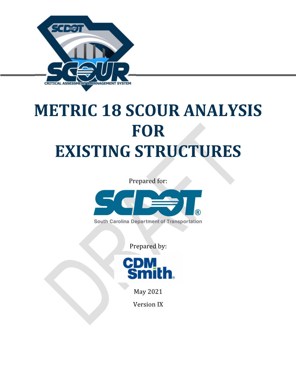 Metric 18 Scour Analysis for Existing Structures