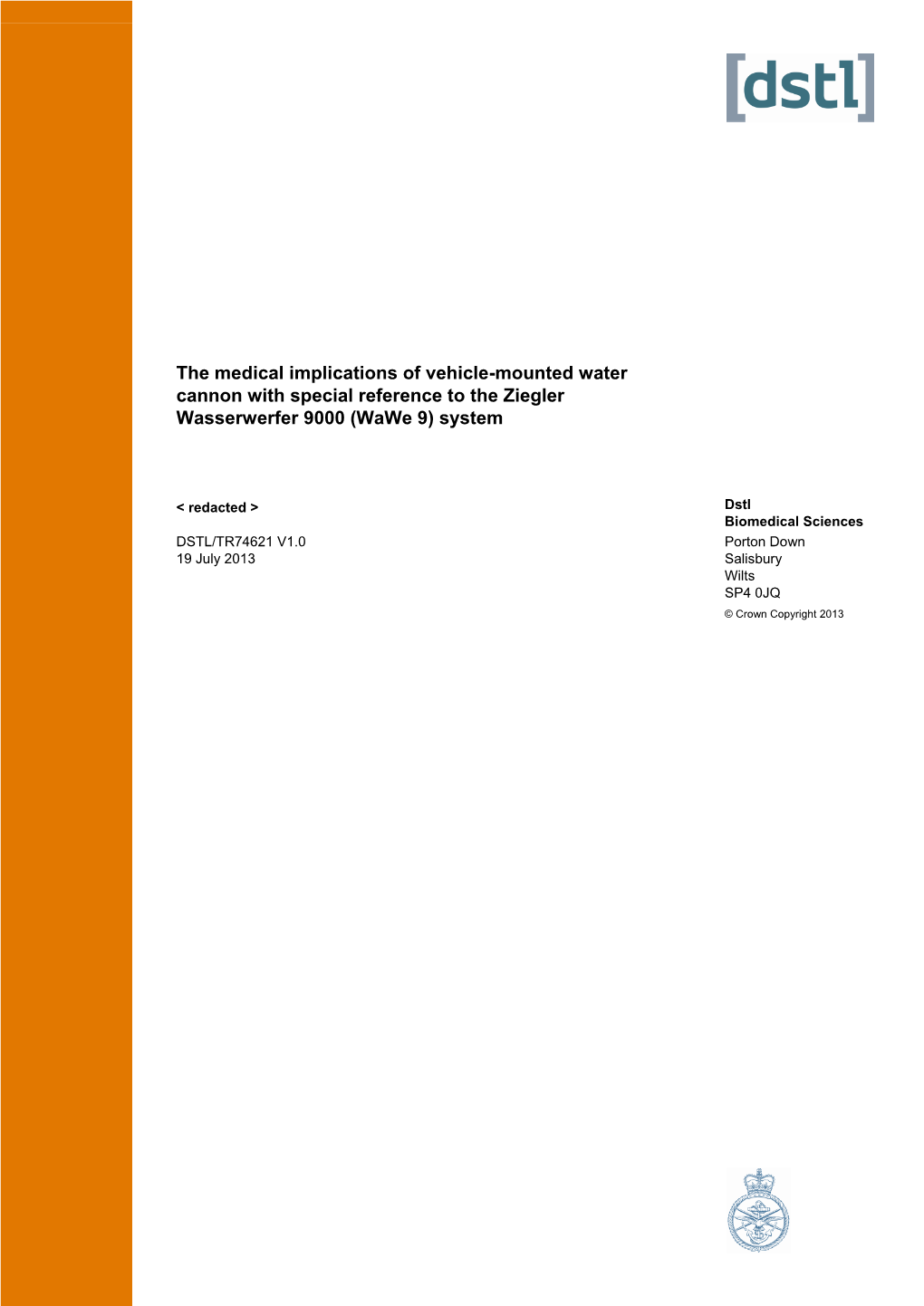 The Medical Implications of Vehicle-Mounted Water Cannon with Special Reference to the Ziegler Wasserwerfer 9000 (Wawe 9) System