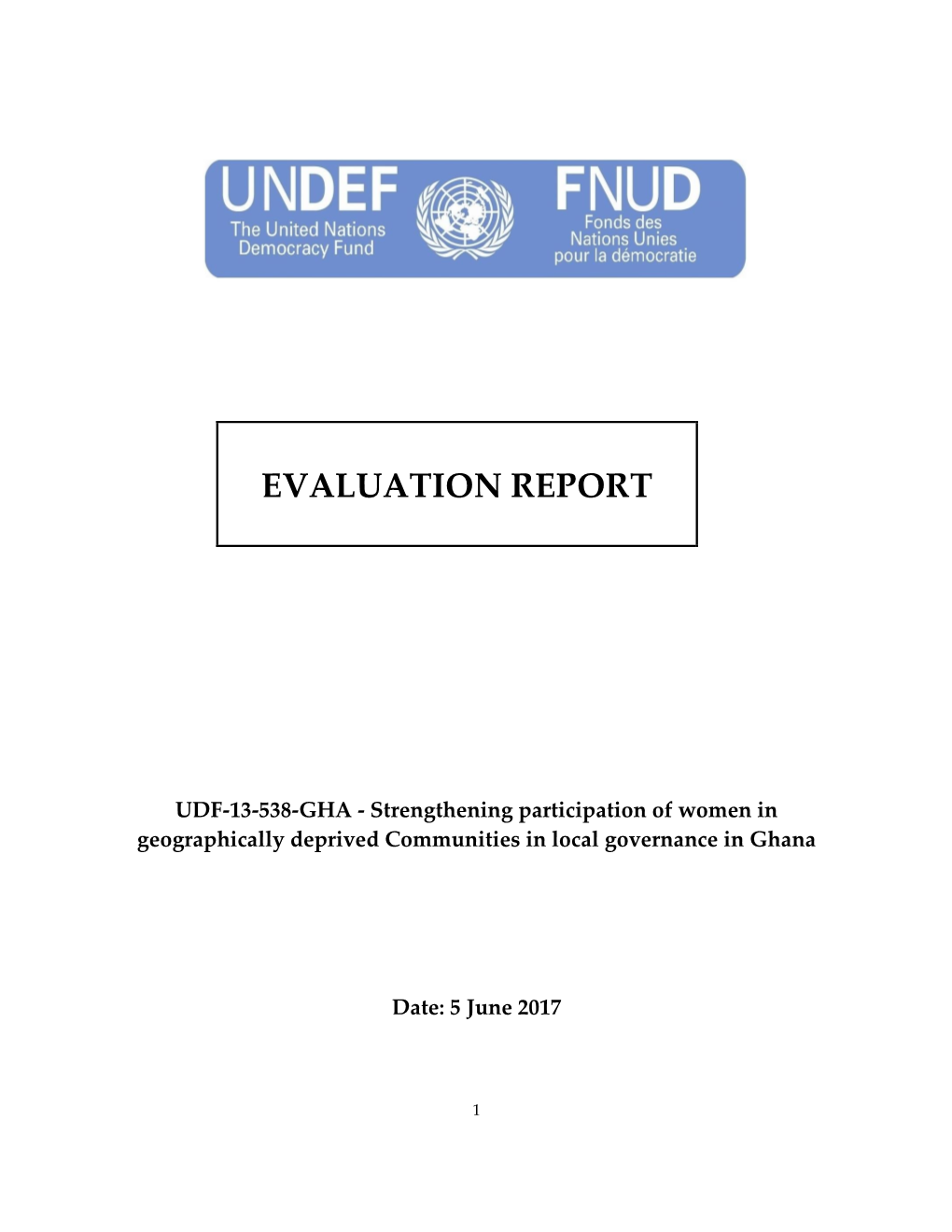 Annex 5: Evaluation Report Standard Format