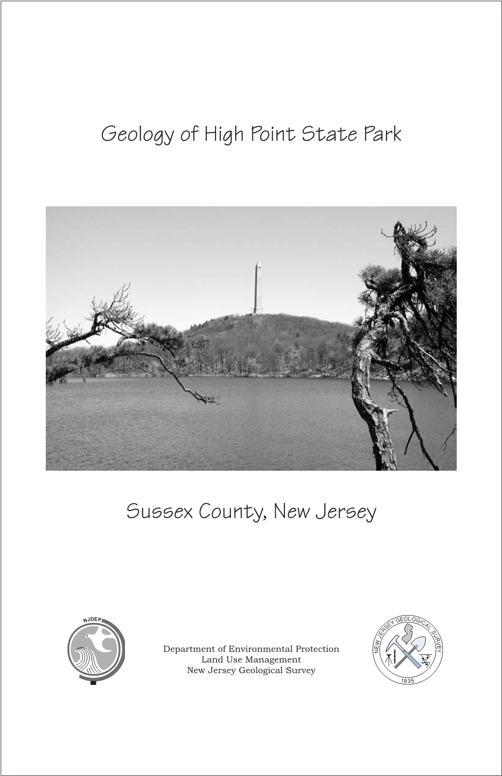 Geology of High Point State Park, Sussex County, New Jersey and Field Trip Guide