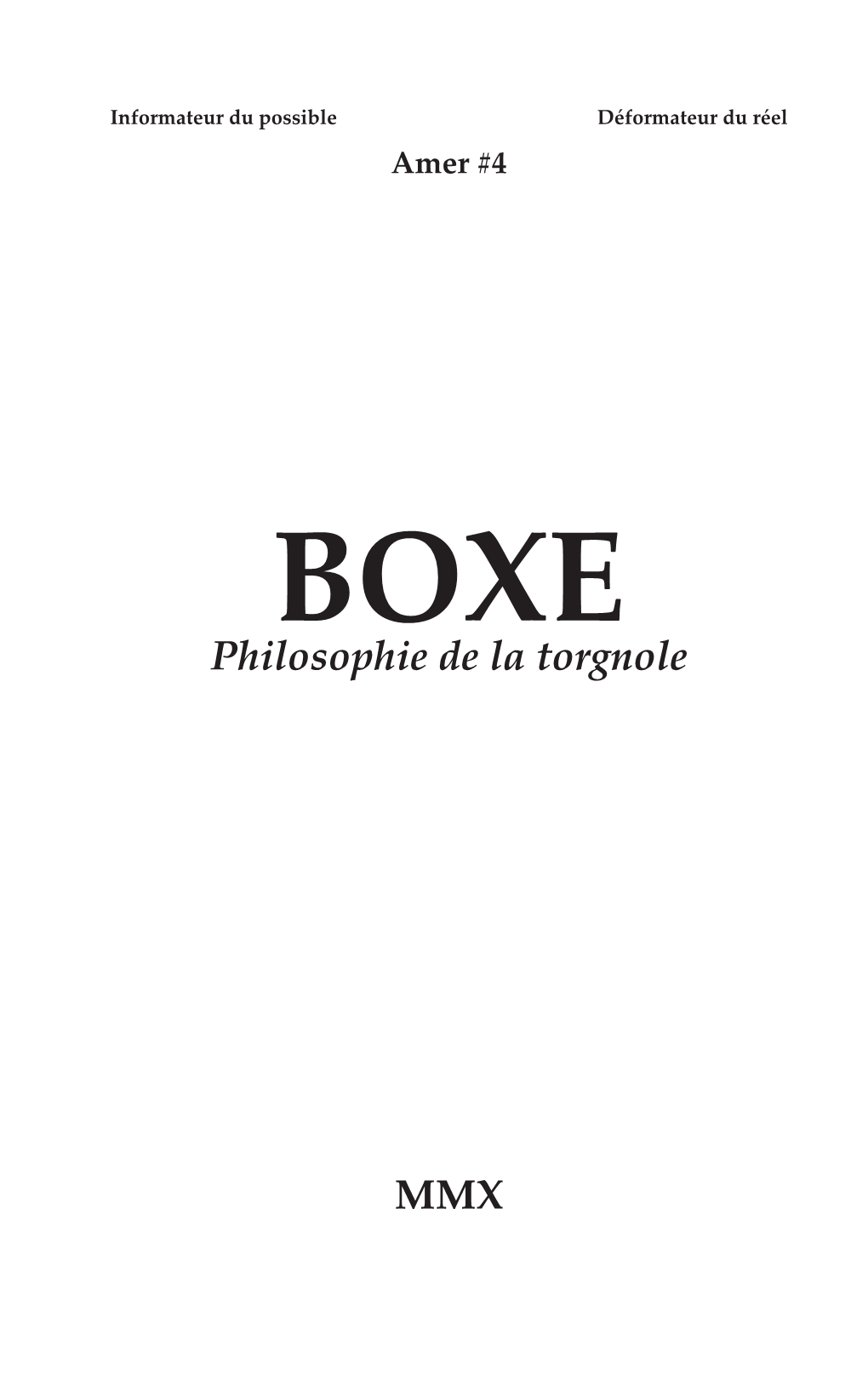 Philosophie De La Torgnole