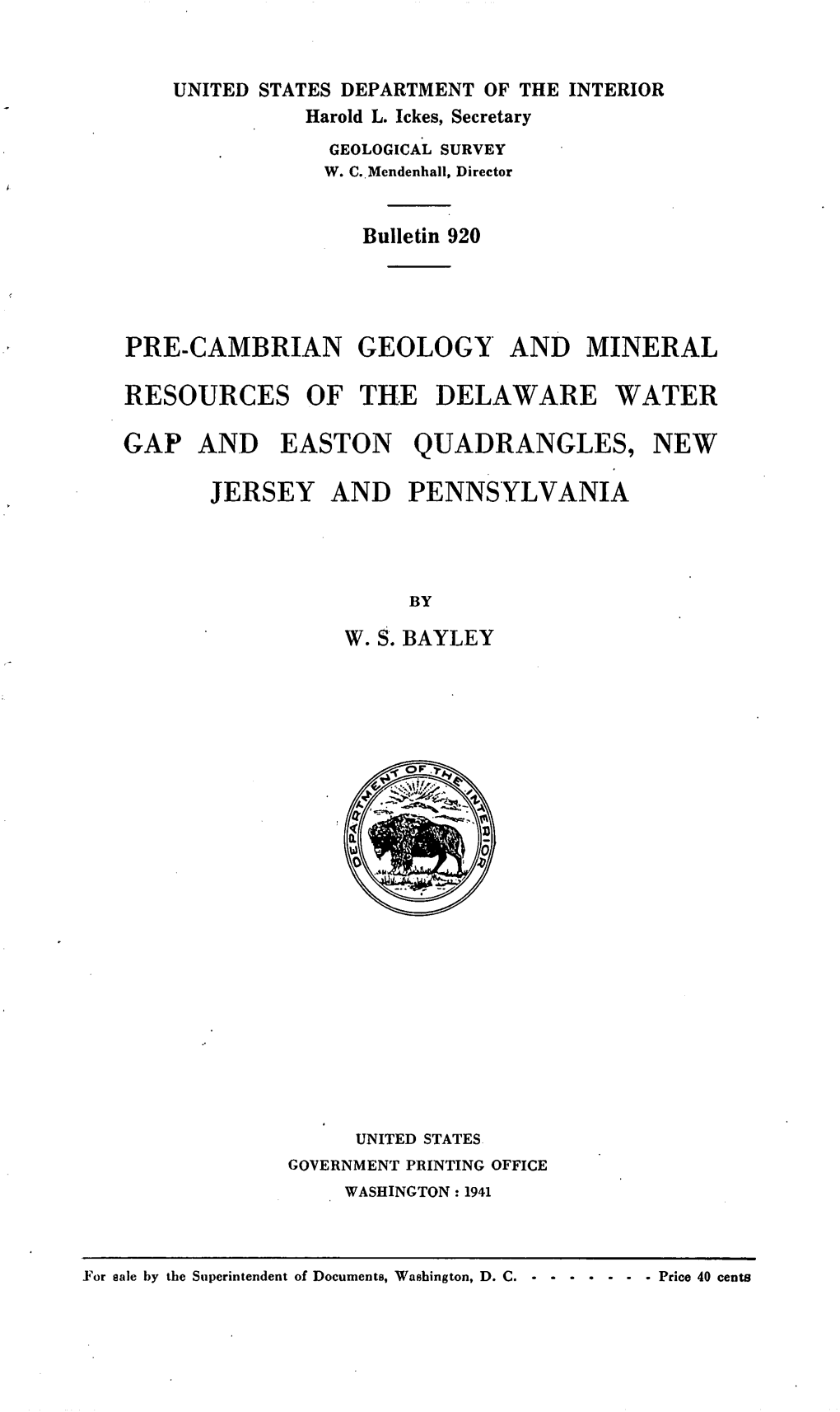 Pre-Cambrian Geology and Mineral Resources of the Delaware Water Gap and Easton Quadrangles, New Jersey and Pennsylvania