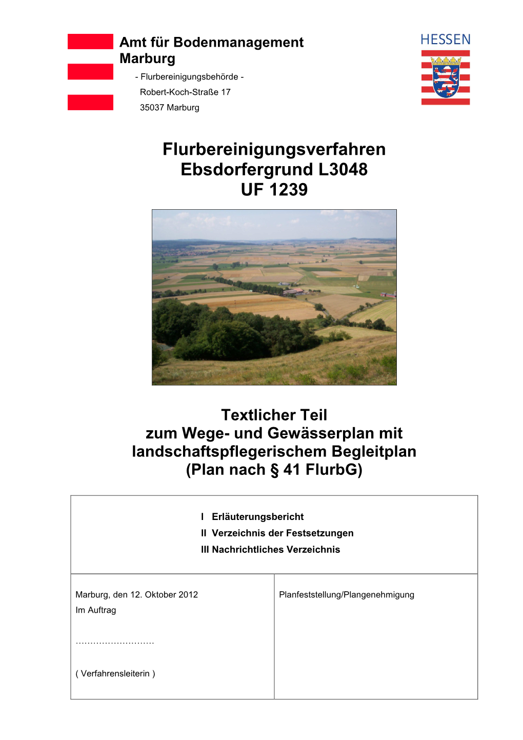 Flurbereinigungsverfahren Ebsdorfergrund L3048 UF 1239