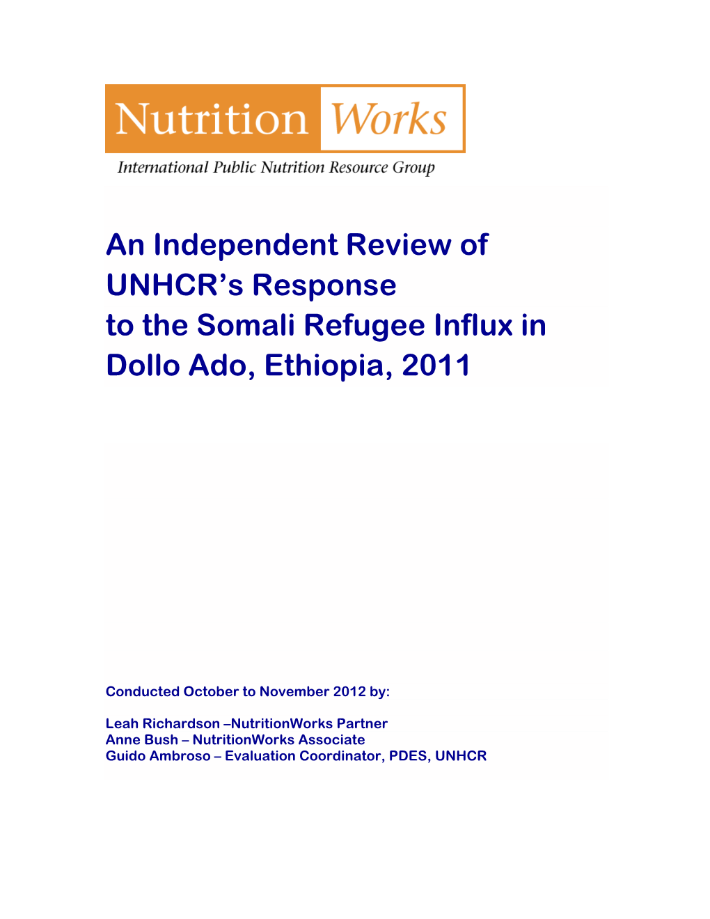 An Independent Review of UNHCR's Response to the Somali Refugee