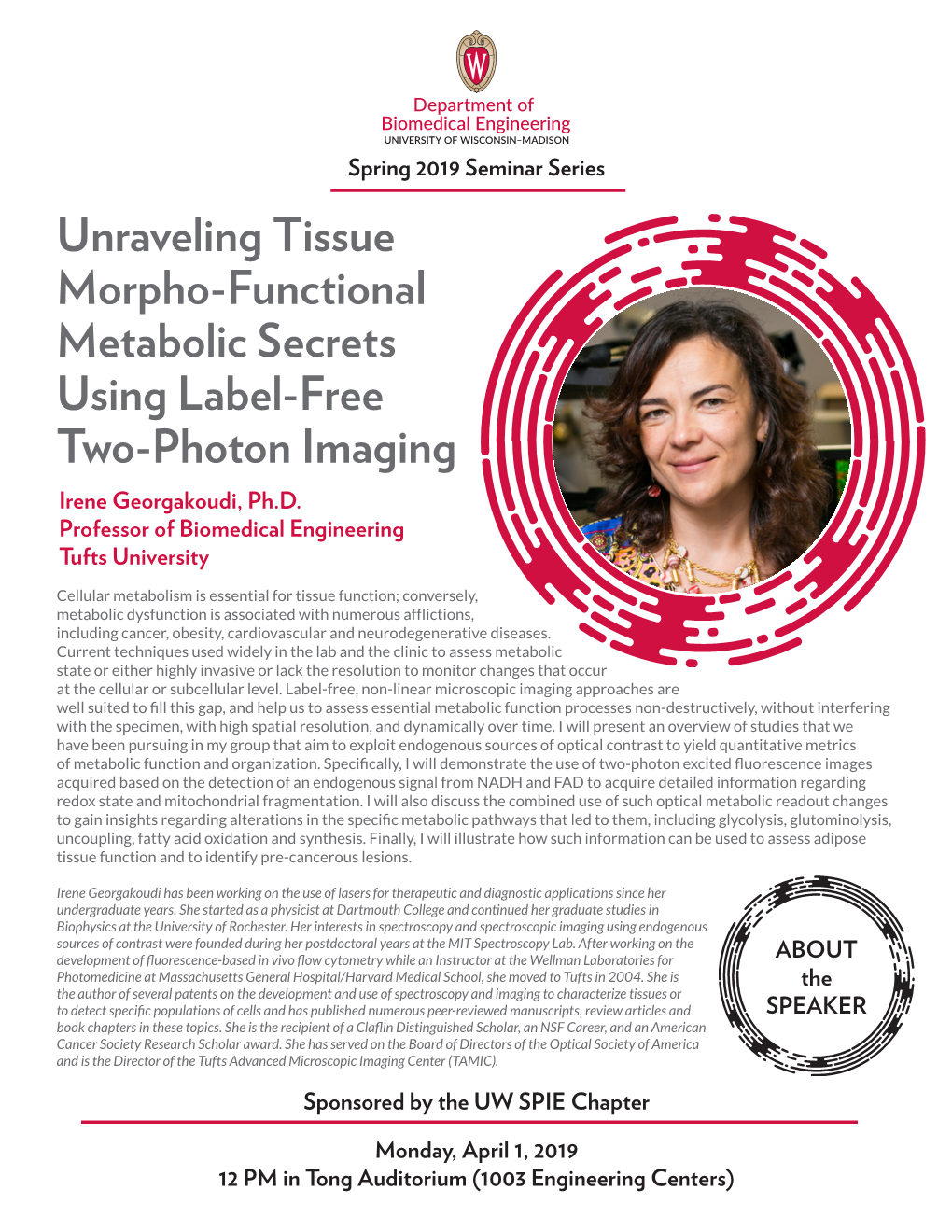 Unraveling Tissue Morpho-Functional Metabolic Secrets Using Label-Free Two-Photon Imaging Irene Georgakoudi, Ph.D