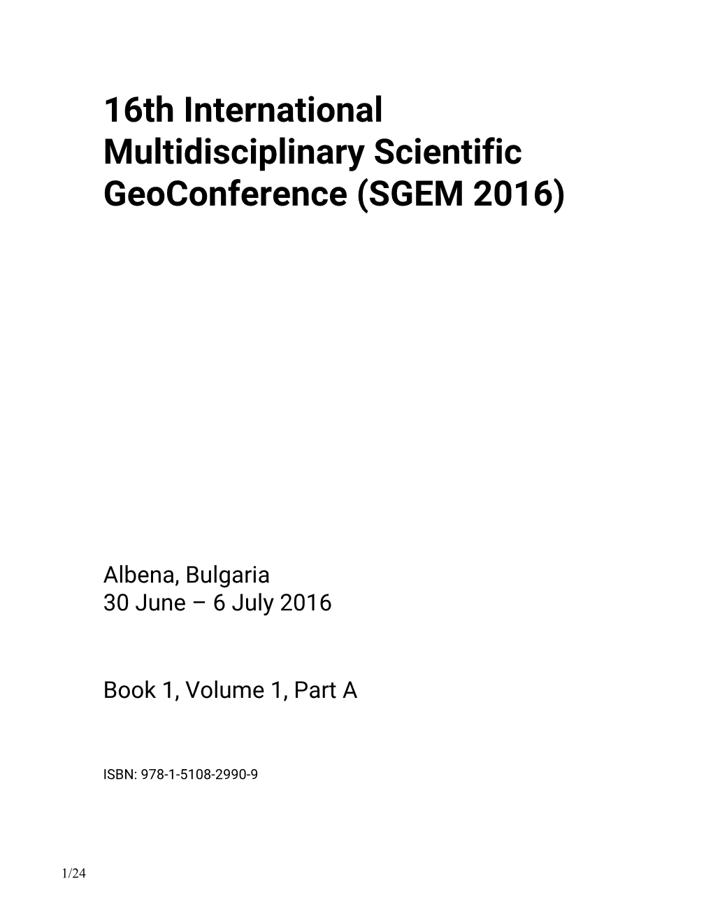 16Th International Multidisciplinary Scientific Geoconference (SGEM 2016)