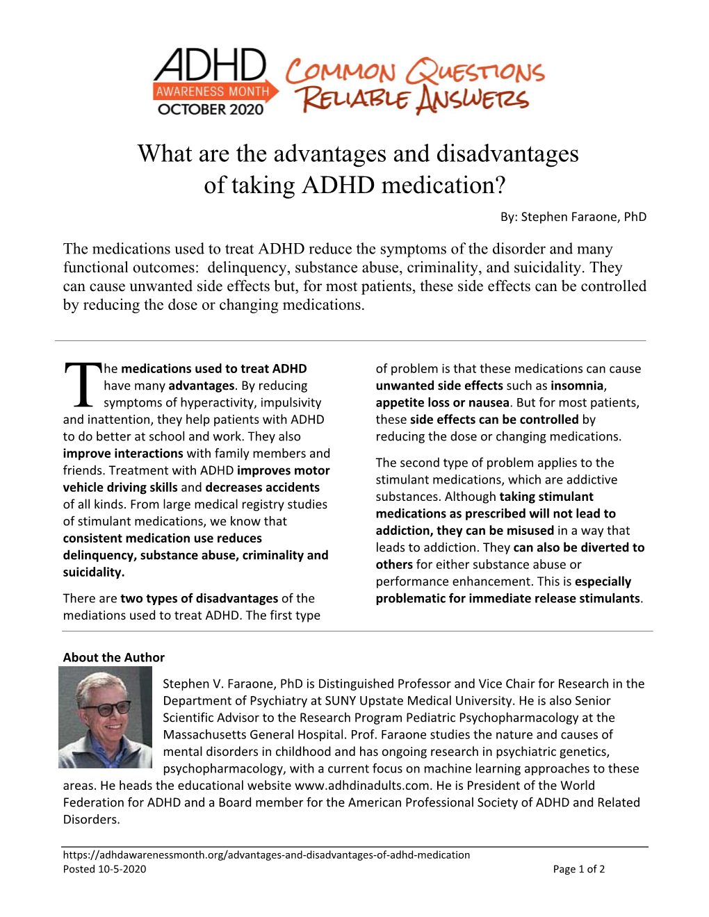 What Are the Advantages and Disadvantages of Taking ADHD Medication? By: Stephen Faraone, Phd