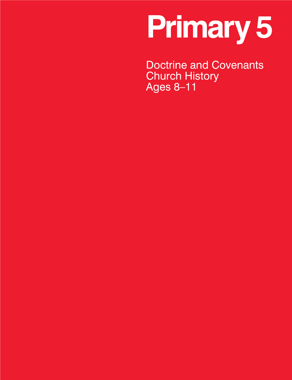 Doctrine and Covenants, Church History