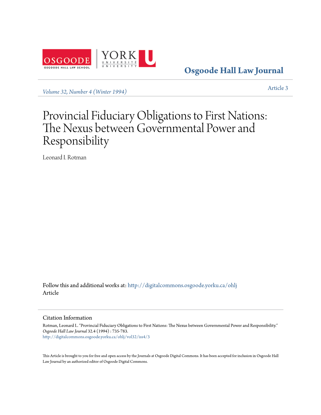 Provincial Fiduciary Obligations to First Nations: the Exn Us Between Governmental Power and Responsibility Leonard I