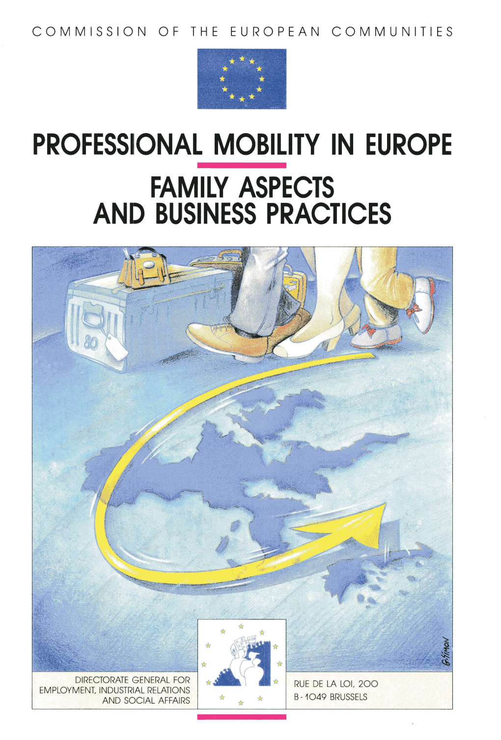 Professional Mobility in Europe Family Aspects and Business Practices