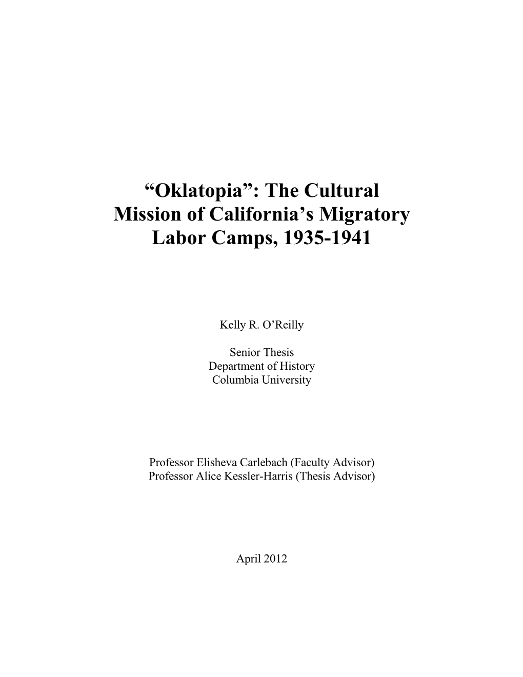 “Oklatopia”: the Cultural Mission of California's Migratory Labor Camps, 1935-1941