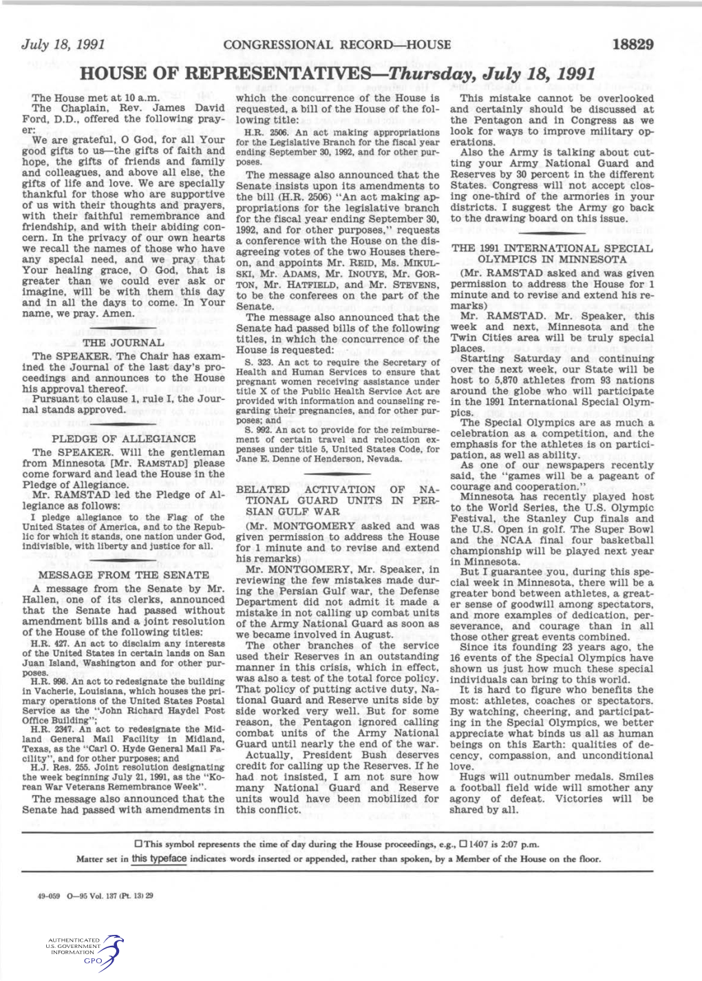 HOUSE of REPRESENTATIVES-Thursday, July 18, 1991 the House Met at 10 A.M