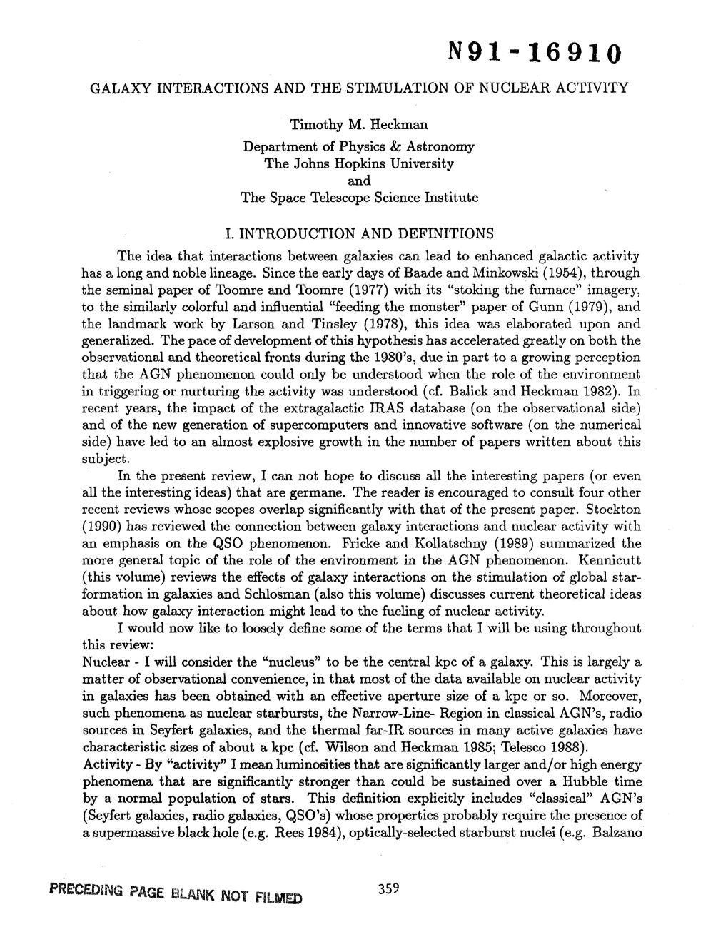 GALAXY INTERACTIONS and the STIMULATION of NUCLEAR ACTIVITY Timothy M. Heckman Department of Physics & Astronomy the Johns H