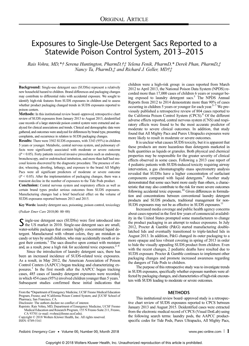 Exposures to Single-Use Detergent Sacs Reported to a Statewide Poison Control System, 2013–2015