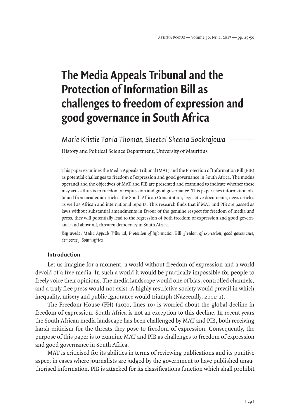 The Media Appeals Tribunal and the Protection of Information Bill As Challenges to Freedom of Expression and Good Governance in South Africa