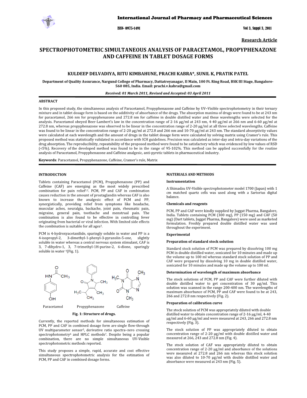 Spectrophotometric Simultaneous Analysis of Paracetamol, Propyphenazone and Caffeine in Tablet Dosage Forms