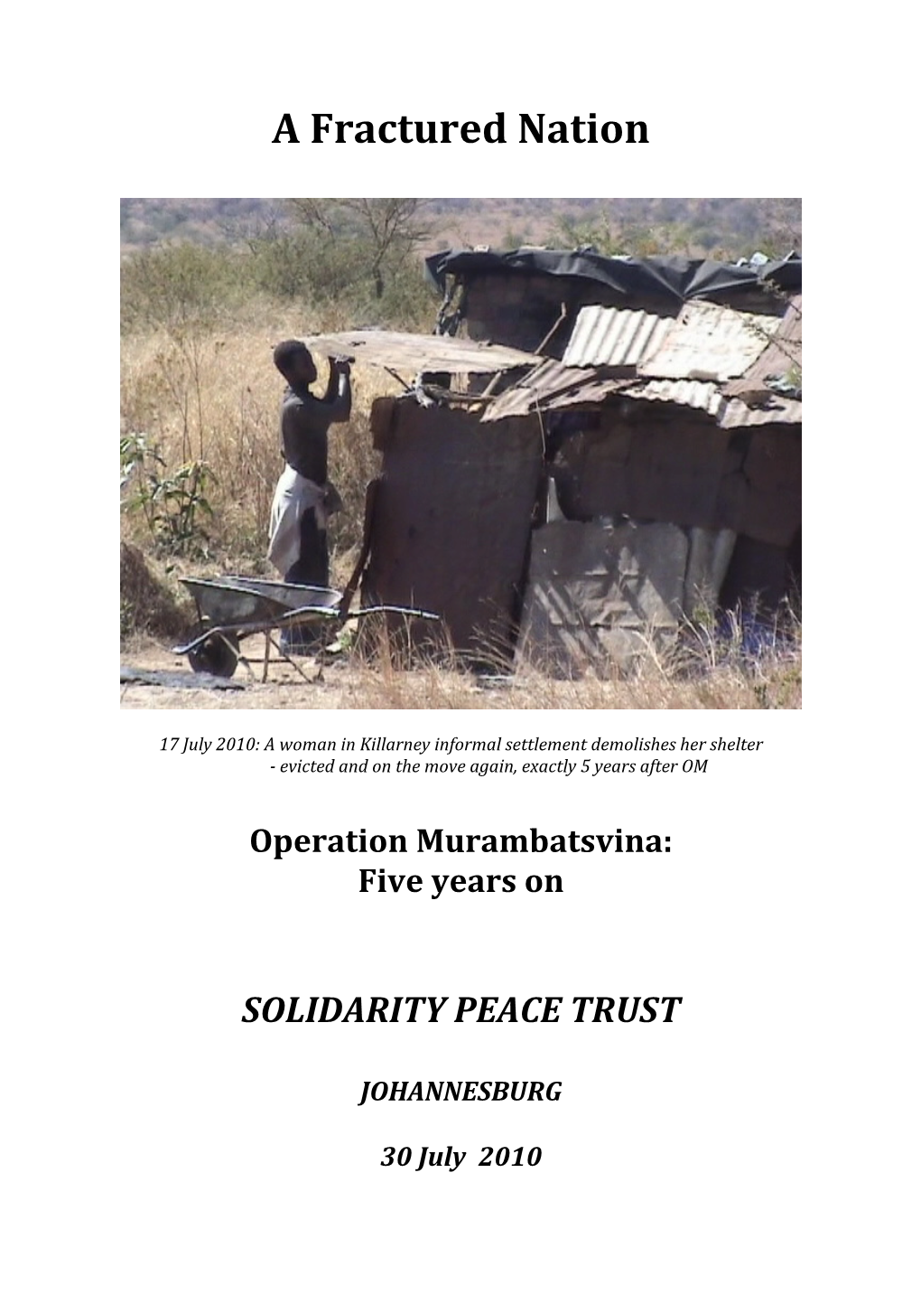 A Fractured Nation: Operation Murambatsvina – Five Years On