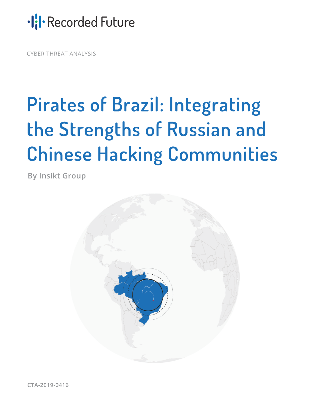 Integrating the Strengths of Russian and Chinese Hacking Communities by Insikt Group