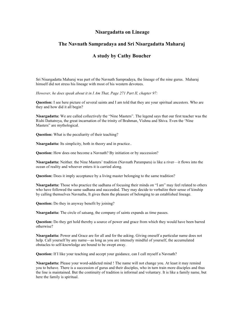 Nisargadatta on Lineage the Navnath Sampradaya and Sri Nisargadatta