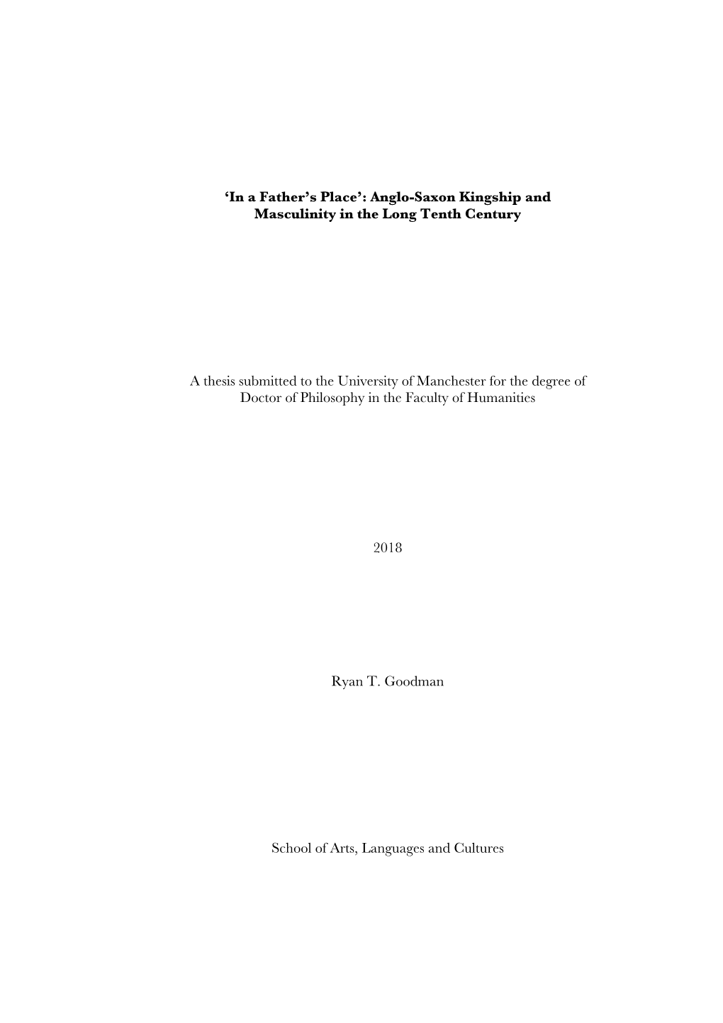 Anglo-Saxon Kingship and Masculinity in the Long Tenth Century