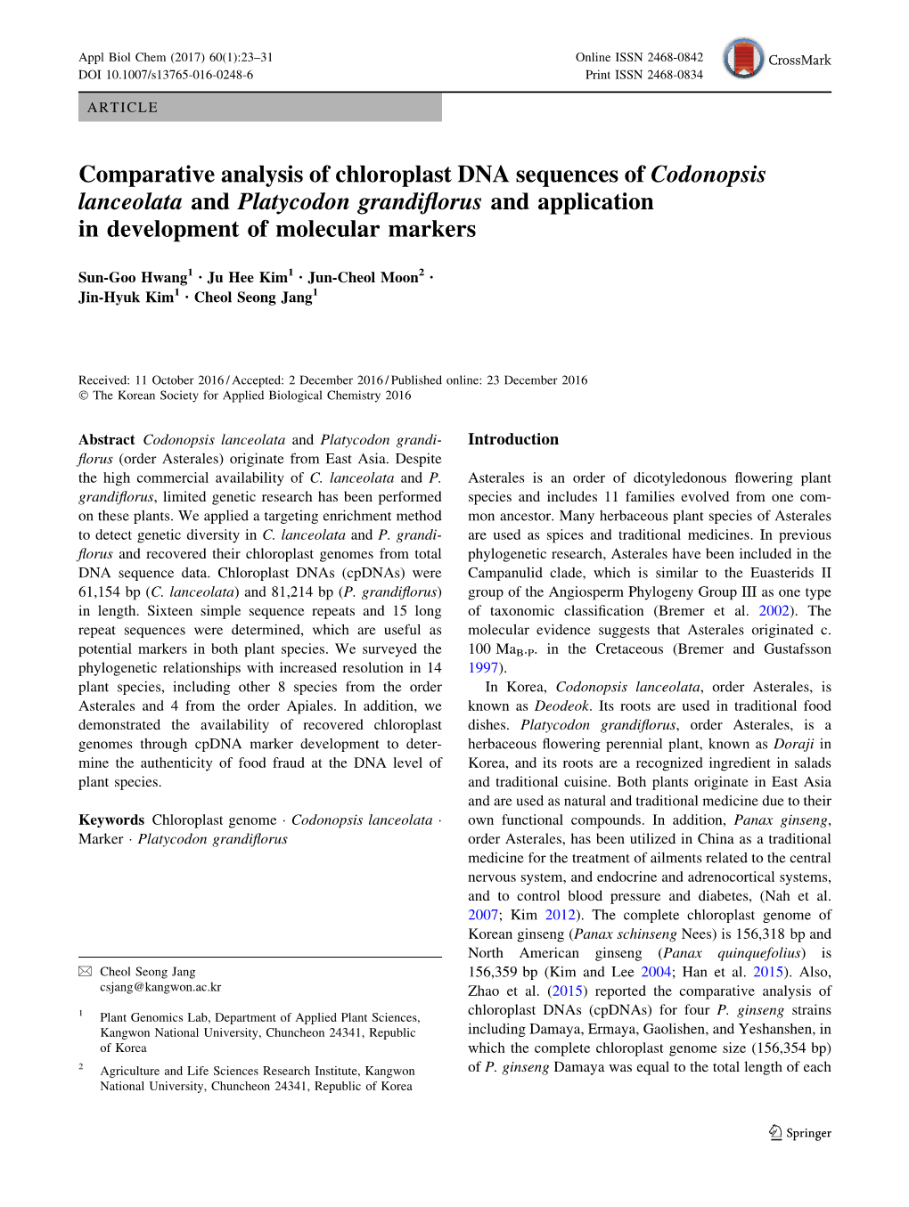 Comparative Analysis of Chloroplast DNA Sequences of Codonopsis Lanceolata and Platycodon Grandiﬂorus and Application in Development of Molecular Markers