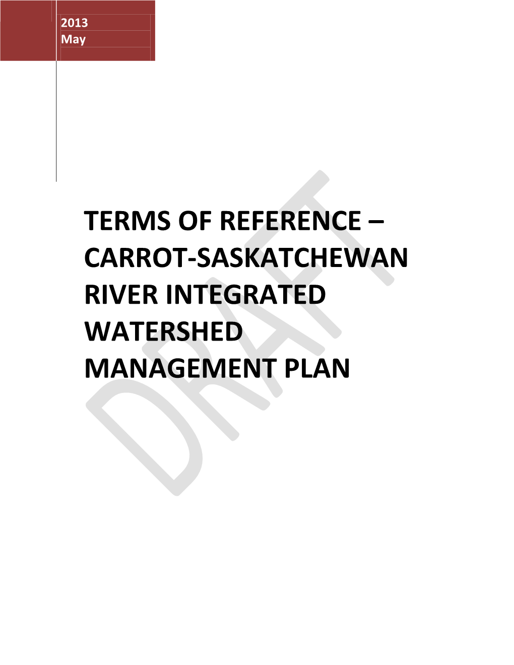 Carrot-Saskatchewan River Integrated Watershed Management Plan