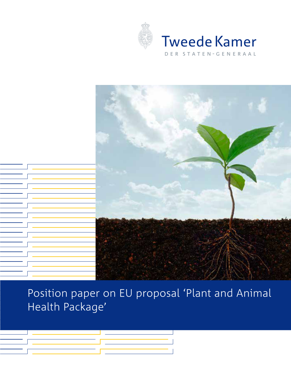 Position Paper on EU Proposal 'Plant and Animal Health Package'