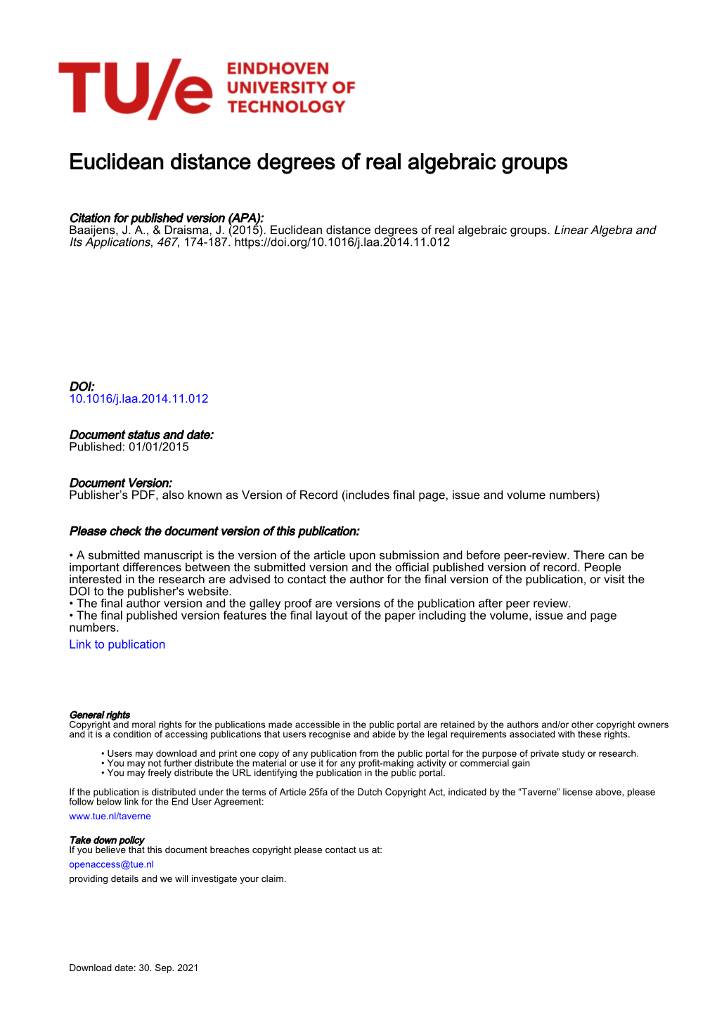 Euclidean Distance Degrees of Real Algebraic Groups