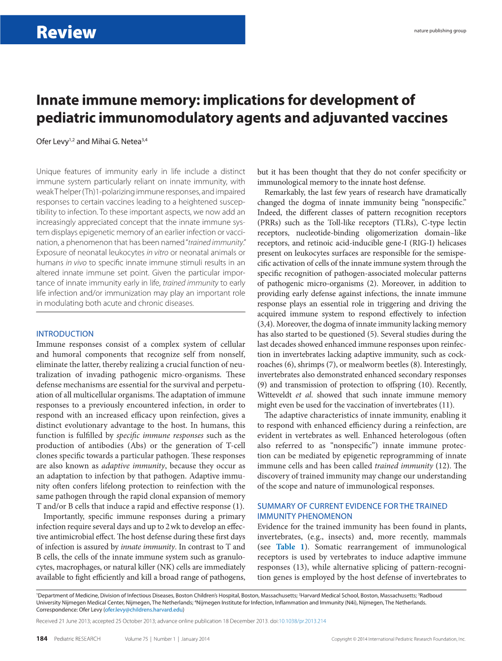 Innate Immune Memory: Implications for Development of Pediatric Immunomodulatory Agents and Adjuvanted Vaccines