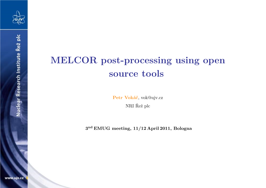MELCOR Post-Processing Using Open Source Tools