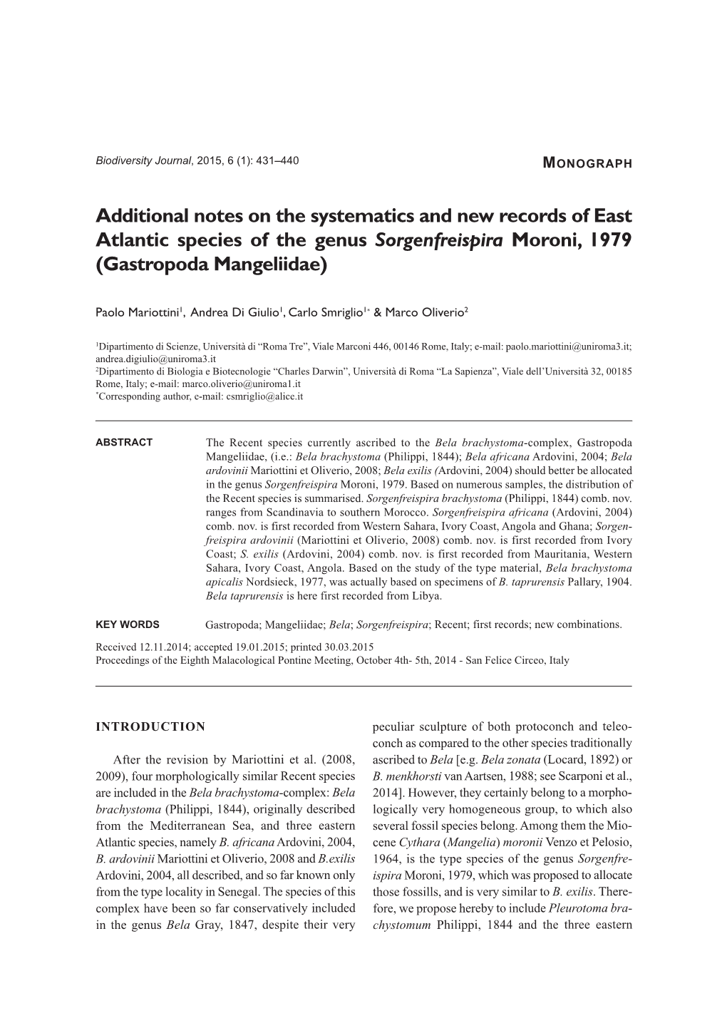 Additional Notes on the Systematics and New Records of East Atlantic Species of the Genus Sorgenfreispira Moroni, 1979 (Gastropoda Mangeliidae)