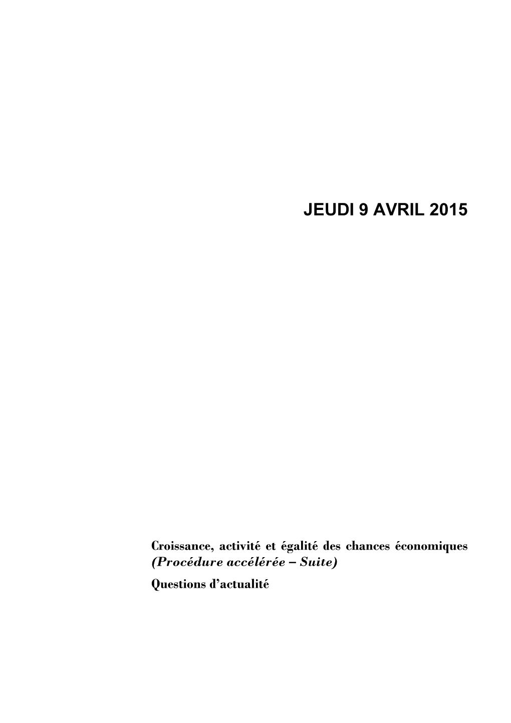 Jeudi 9 Avril 2015