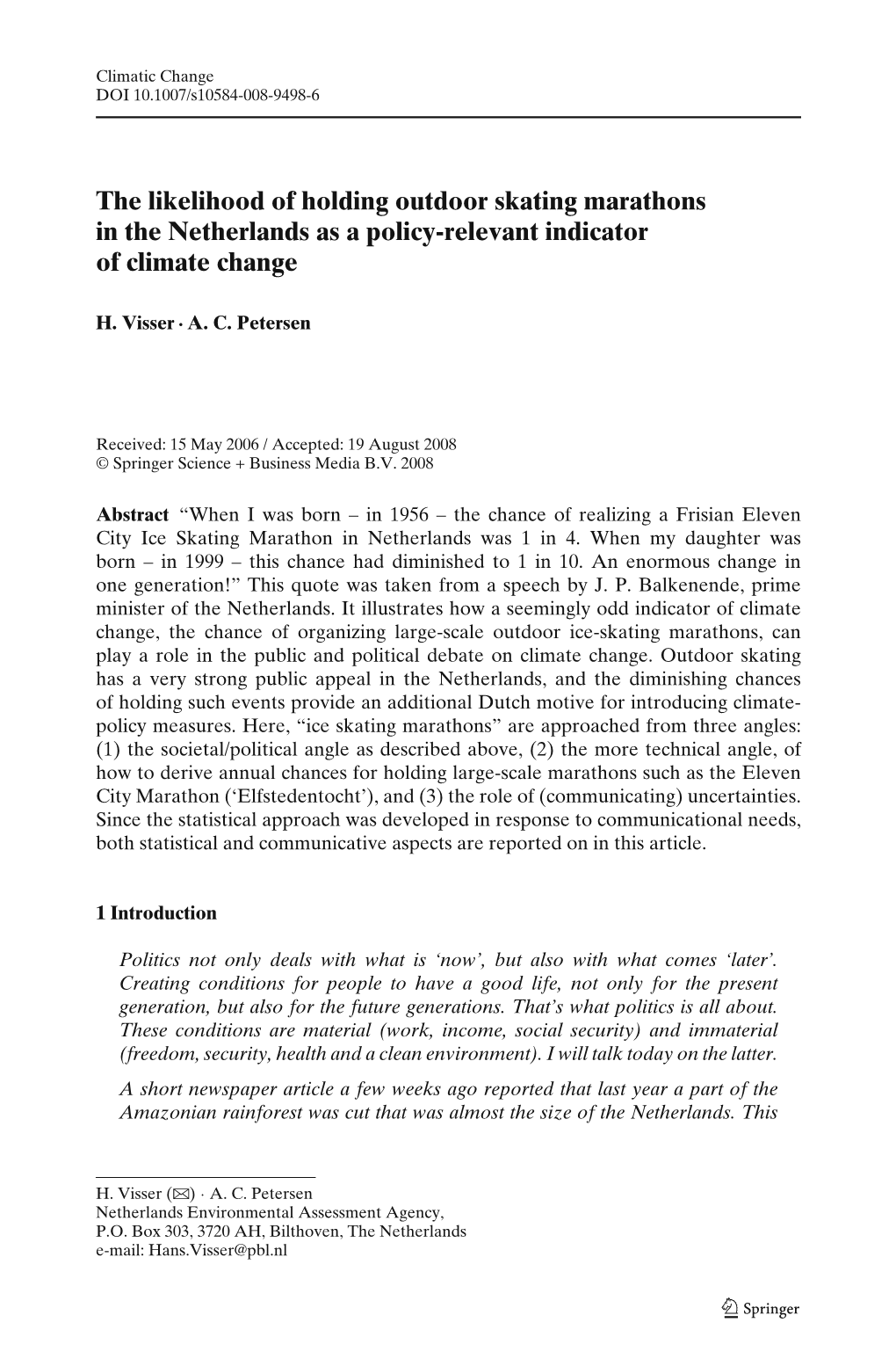 The Likelihood of Holding Outdoor Skating Marathons in the Netherlands As a Policy-Relevant Indicator of Climate Change