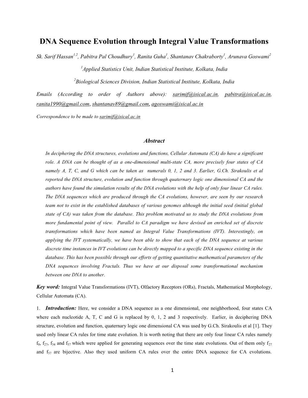 DNA Sequence Evolution Through Integral Value Transformations