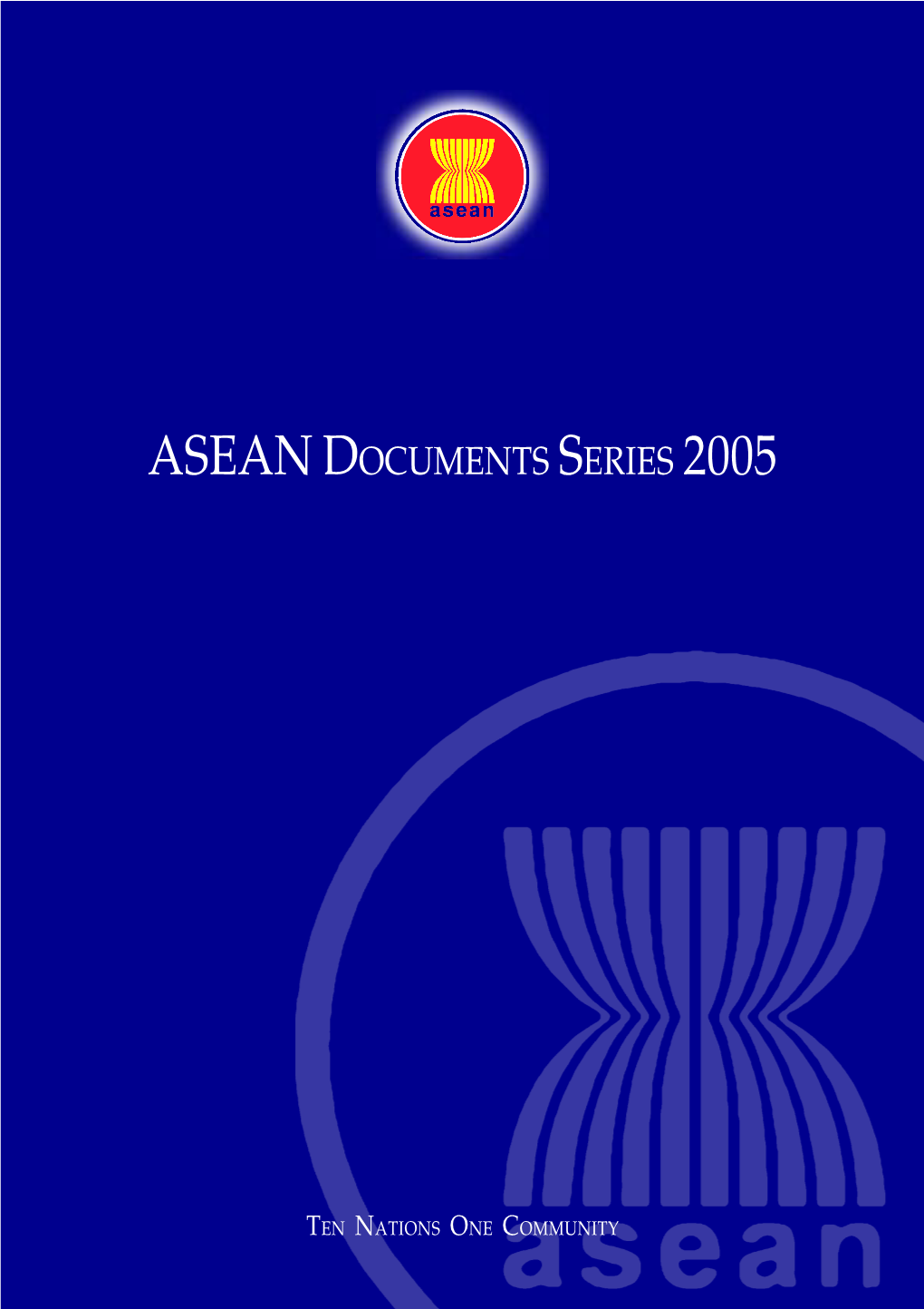 Asean Documents Series 2005