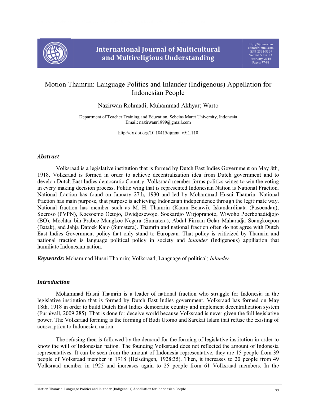 Language Politics and Inlander (Indigenous) Appellation for Indonesian People Nazirwan Rohmadi; Muhammad Akhyar; Warto