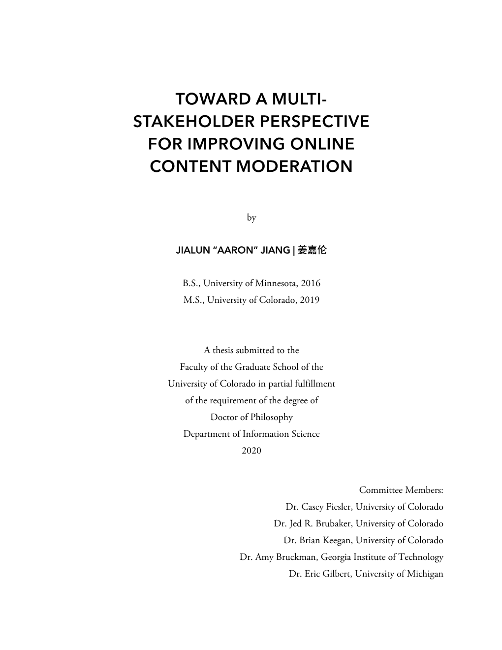 Stakeholder Perspective for Improving Online Content Moderation