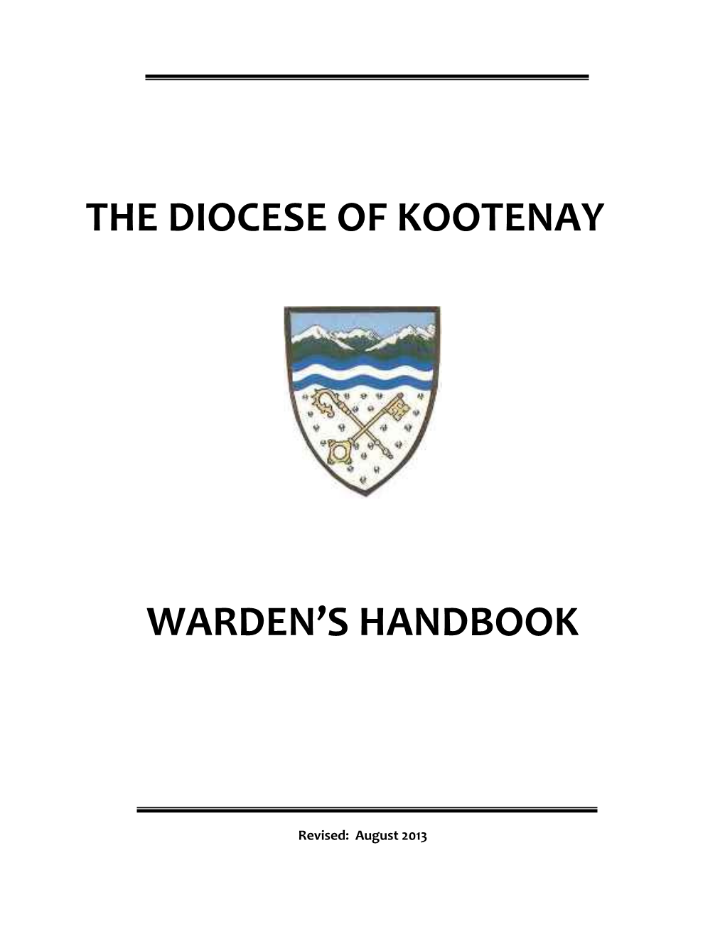 The Diocese of Kootenay Warden's Handbook