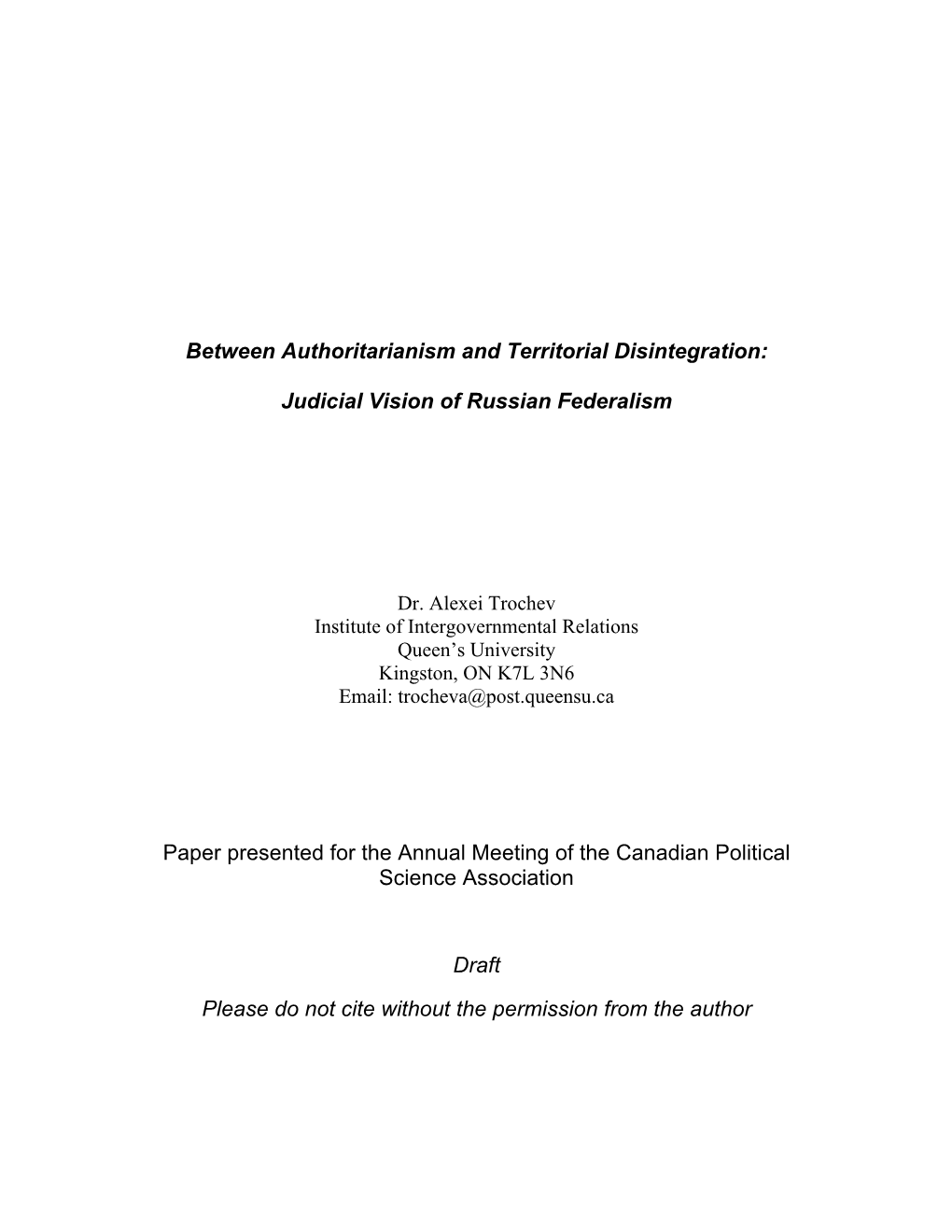 This Paper Is About the Role of the Russian Constitutional Court In