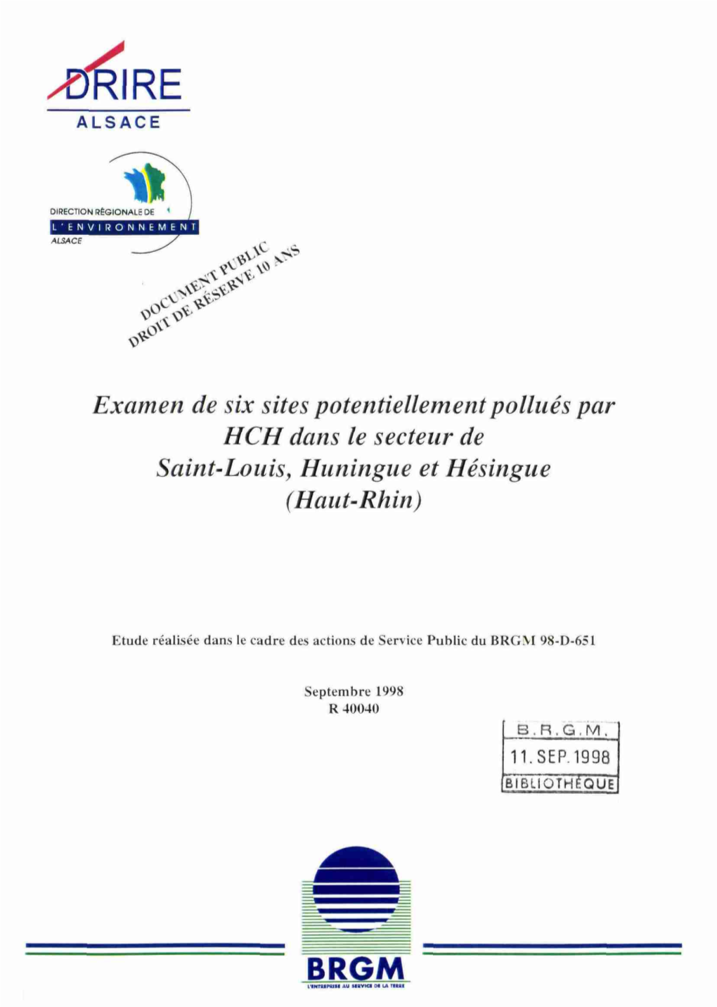 Examen De Six Sites Potentiellement Pollués Par HCH Dans Le Secteur De Saint-Louis, Huningue Et Hésingue (Haut-Rhin)