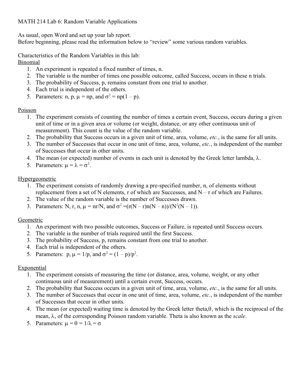 Characteristics of the Random Variables in This Lab