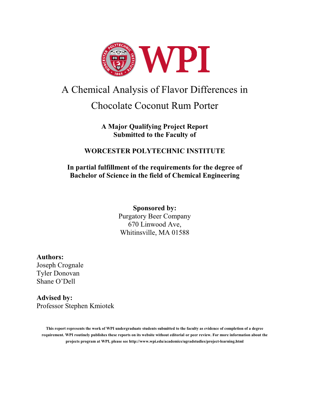 A Chemical Analysis of Flavor Differences in Chocolate Coconut Rum Porter