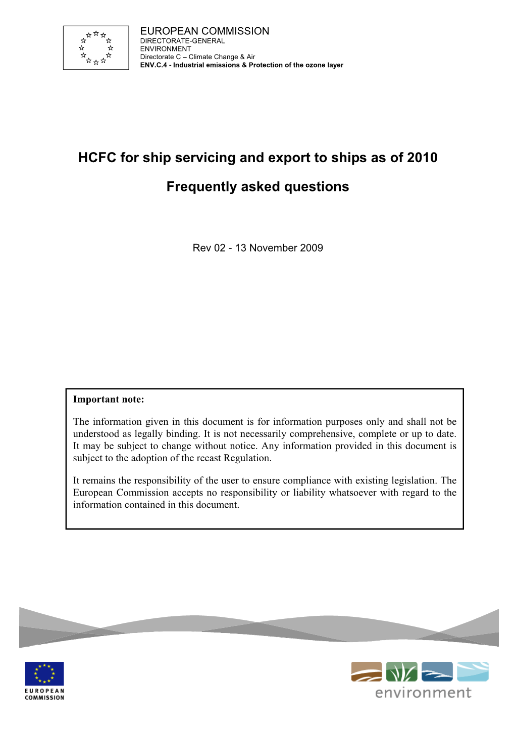 HCFC for Ship Servicing and Export to Ships As of 2010 Frequently Asked