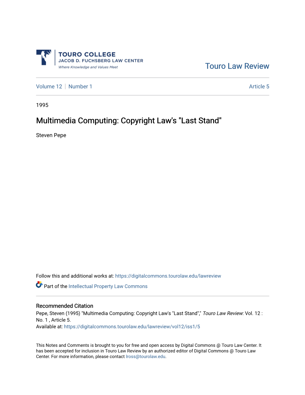 Multimedia Computing: Copyright Law's "Last Stand"