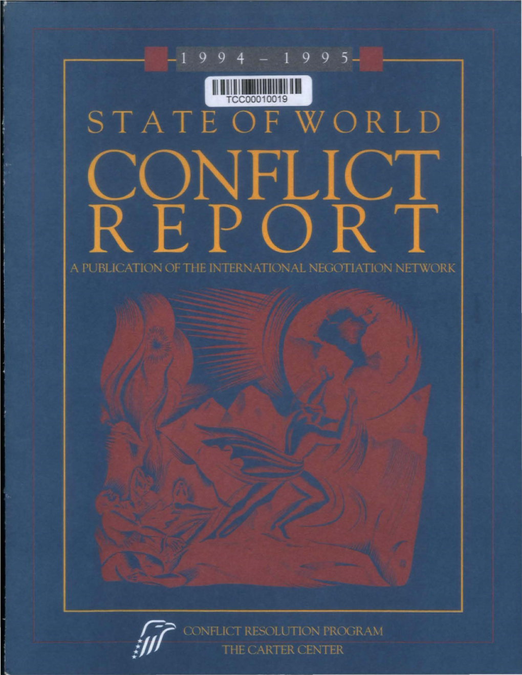 State of the World Conflict Report: 1994-1995