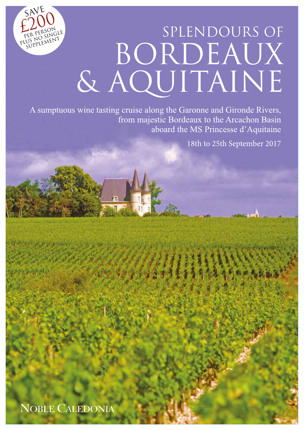Bordeaux & Aquitaine